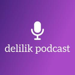 delilik podcast Clubhouse