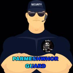 body guard of parmeshwor Clubhouse