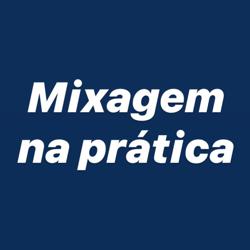 Mixagem Na Prática Clubhouse