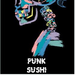 Punk Sushi Clubhouse