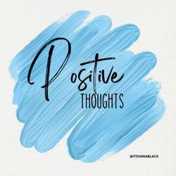 More Positive Thoughts Clubhouse