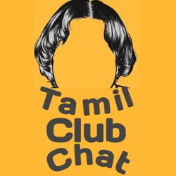 Tamil Club Chat Clubhouse