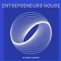 Entrepreneurs house Clubhouse