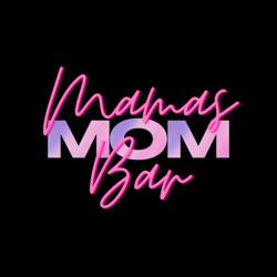 Mamas M.O.M. Bar Clubhouse