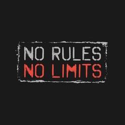 No rules / No limits Clubhouse