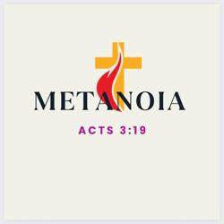 METANOIA Acts 3:19 Clubhouse