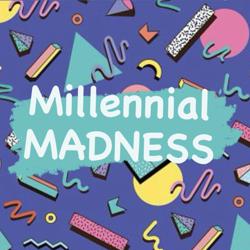 Millennial Madness  Clubhouse