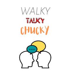 Walky Talky Chucky Clubhouse