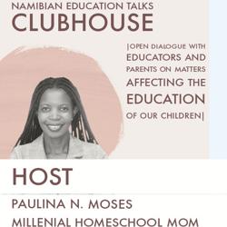 Namibian Education Talks Clubhouse
