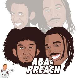 Aba & Preach Afterparty Clubhouse