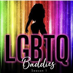 LGBTQ Baddies Season 1 Clubhouse