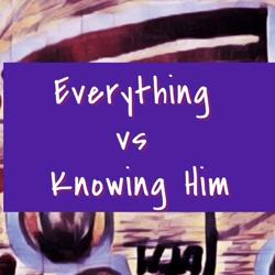 Everything vs Knowing Him Clubhouse